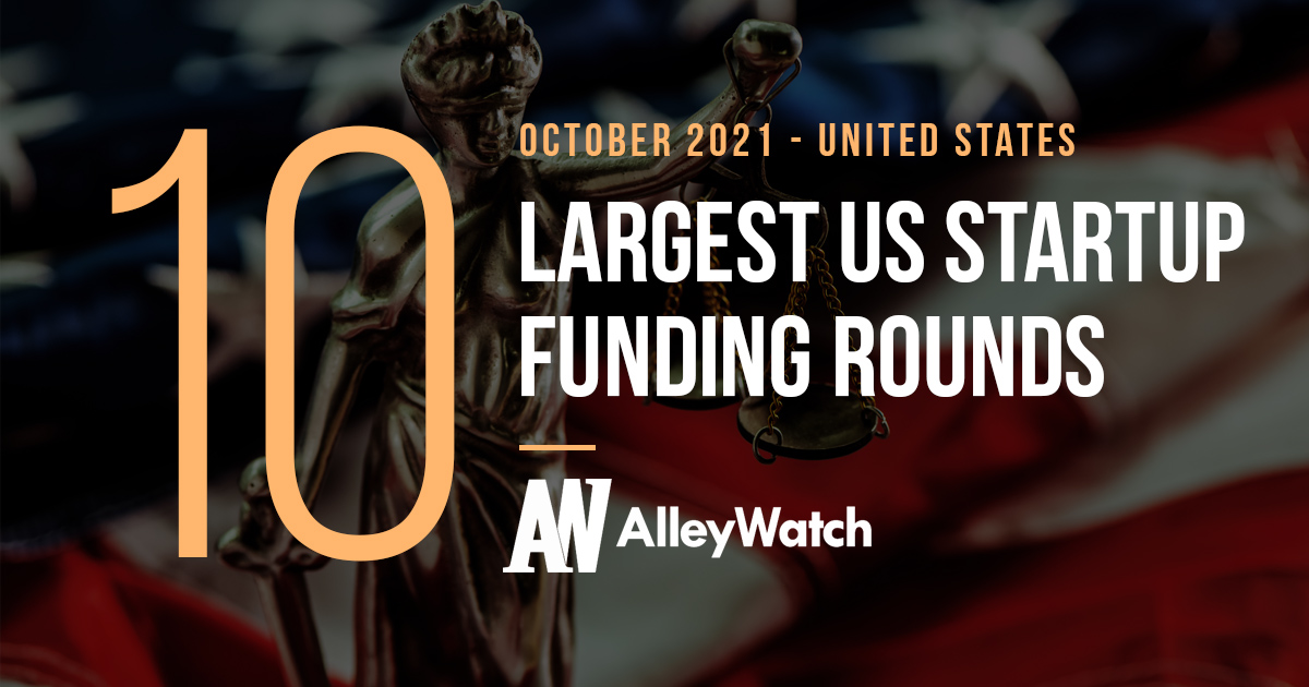 Access here alternative investment news about The 10 Largest Us Tech Startup Funding Rounds Of October 2021